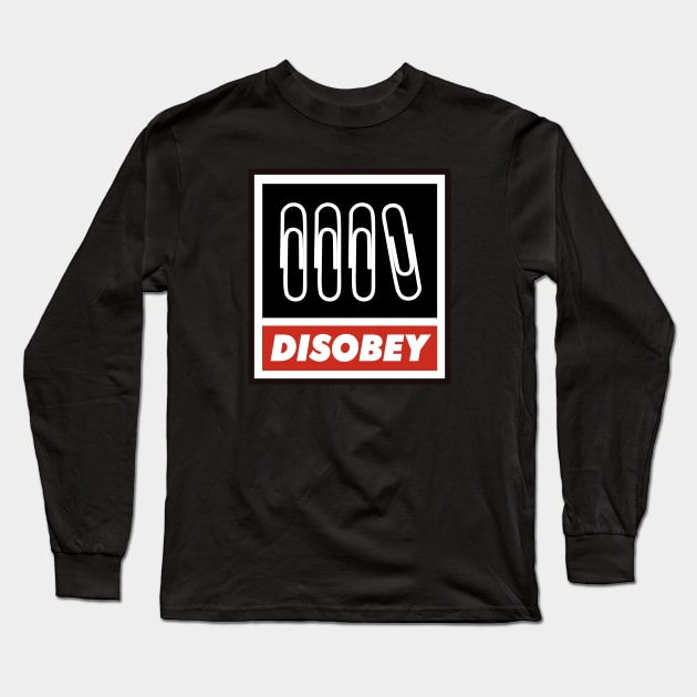 Disobey. Start a (very small) revolution. Long Sleeve T-Shirt by Safari Shirts